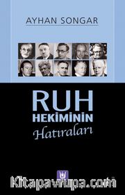 Ruh Hekiminin Hatıraları