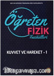 11. Sınıf Öğreten Fizik Fasikülleri Kuvvet ve Hareketler 1
