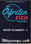 11. Sınıf Öğreten Fizik Fasikülleri Kuvvet ve Hareketler 2