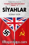Siyahlar - İhtişamlı Dünyanın Başlangıcı Kodeks B / İhtişamlı Dünya Serisi 2
