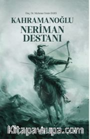Kahramanoğlu Neriman Destanı