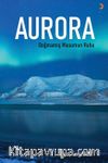 Aurora & Doğmamış Masumun Ruhu