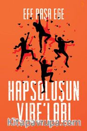 Hapsoluşun Vibe’ları