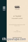 et-Temhîd li-kavaidi’t-tevhîd Ebü’l-Muîn en-Nesefî (ö. 508/1115)