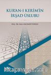 Kur’an-ı Kerim’in İrşad Üslubu
