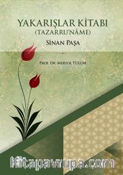Sinan Paşa Yakarışlar Kitabı (Tazarru'name)