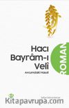 Avucumdaki Hasat (Hacı Bayram-ı Veli) 