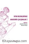 Spor Bilimlerinde Akademik Çalışmalar 2