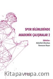 Spor Bilimlerinde Akademik Çalışmalar 2