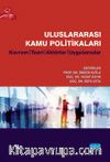 Uluslararası Kamu Politikaları & Kavram, Teori, Aktörler, Uygulamalar