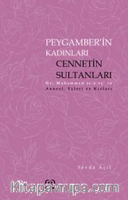 Peygamberin Kadınları Cennetin Sultanları