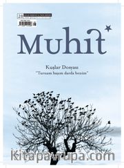 Muhit Aylık Edebiyat Fikir Dergisi Sayı:28 Nisan 2022