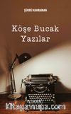 Köşe Bucak Yazılar