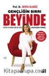 Gençliğin Sırrı Beyinde