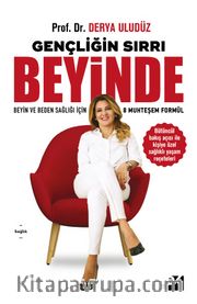 Gençliğin Sırrı Beyinde