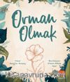 Orman Olmak