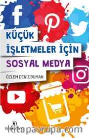 Küçük İşletmeler İçin Sosyal Medya