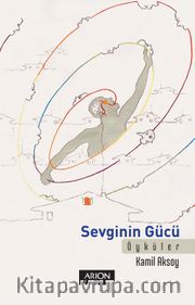 Sevginin Gücü