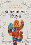Şehzadeye Rüya 