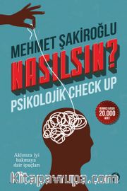Nasılsın ? <br /> Psikolojik Check-Up