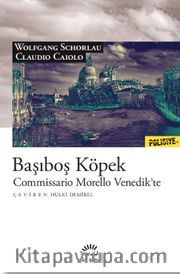 Başıboş Köpek <br /> Commissario Morello Venedik’te