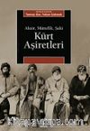 Kürt Aşiretleri & Aktör, Müttefik, Şakî