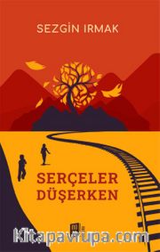 Serçeler Düşerken