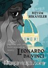 Karanlık Büyük Hikayeler / Leonardo Da Vinci