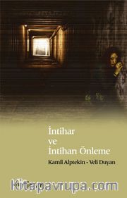 İntihar ve İntiharı Önleme