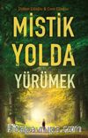 Mistik Yolda Yürümek