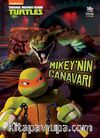 Mikey’nin Canavarı / Genç Mutant Ninja Kaplumbağalar