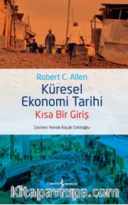 Küresel Ekonomi Tarihi <br /> Kısa Bir Giriş