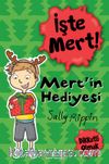 İşte Mert! - Mert’in Hediyesi / Dikkatli Olmak 