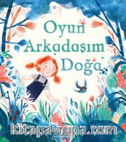 Oyun Arkadaşım Doğa