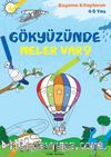 Gökyüzünde Neler Var? / Boyama Kitaplarım (4-5 Yaş)