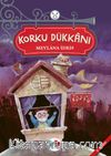 Korku Dükkanı