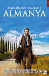 Kaderimize Yazılmış Almanya