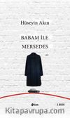 Babam İle Mersedes