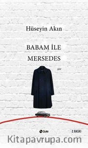 Babam İle Mersedes