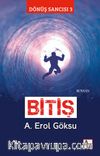 Bitiş / Dönüş Sancısı 3
