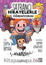 Satrancı Hikayelerle Öğreniyorum