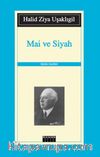 Mai ve Siyah