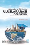 Dünya'da ve Türkiye'de Uluslararası Öğrencilik