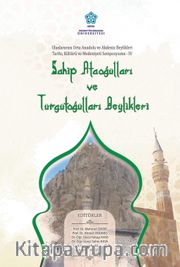 Sahip Ataoğulları ve Turgutoğulları Beylikleri