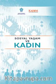 Sosyal Yaşam ve Kadın
