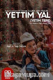 Yettim Yal <br /> Kaşkay Türkçesi Üzerine Bir İnceleme