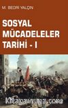 Sosyal Mücadeleler Tarihi 1