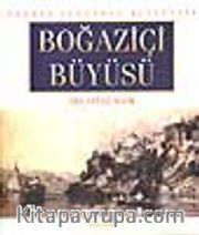 Boğaziçi Büyüsü