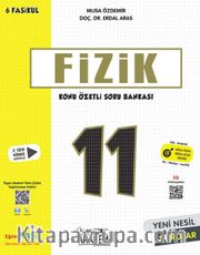 11. Sınıf Fizik Konu Özetli Soru Bankası 6 Fasikül