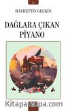 Dağlara Çıkan Piyano